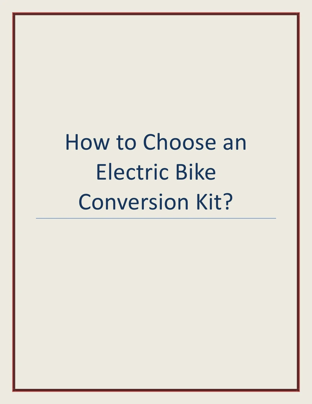 how to choose an electric bike conversion kit