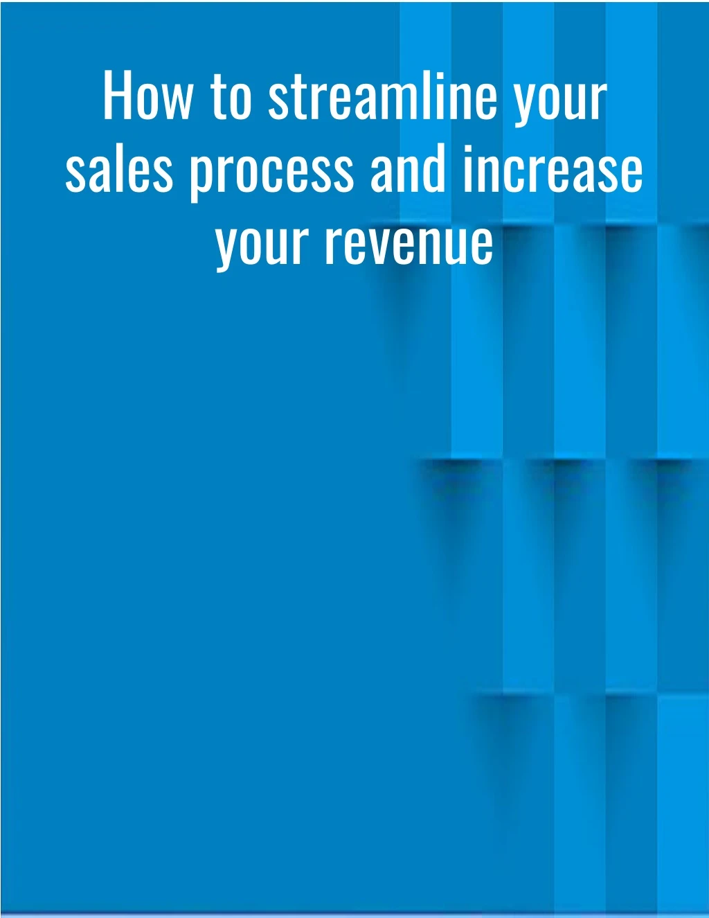 how to streamline your sales process and increase