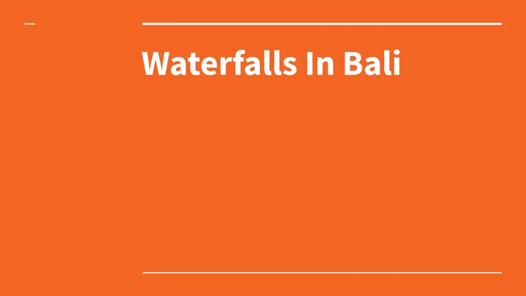 waterfalls in bali