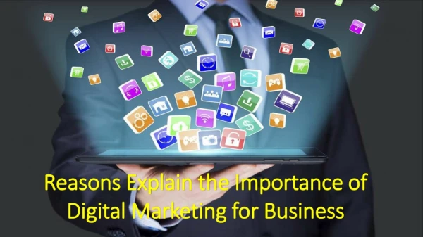 Reasons Explain the Importance of Digital Marketing for Business