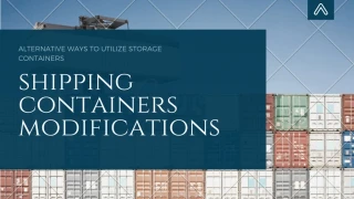 Shipping Container Modifications - slide 1