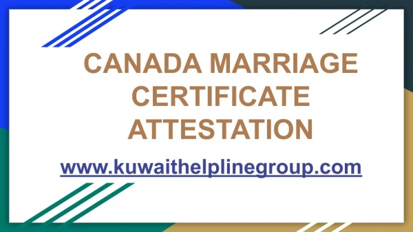 Canada marriage certificate attestation