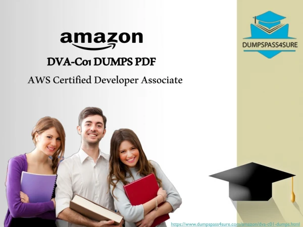 Updated DVA-C01 Exam Dumps - 100% Passing Guarantee | Dumpspass4sure
