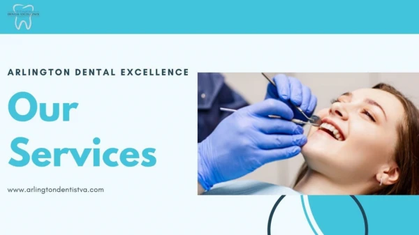 Arlington Dentist Excellence