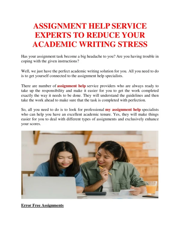 ASSIGNMENT HELP SERVICE EXPERTS TO REDUCE YOUR ACADEMIC WRITING STRESS