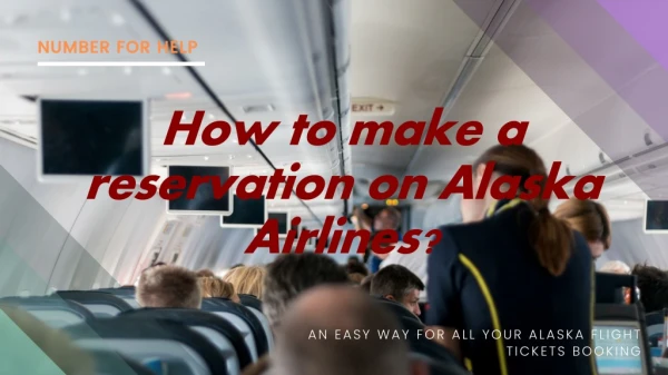 Alaska Airlines Reservations | Phone Number | Booking Number