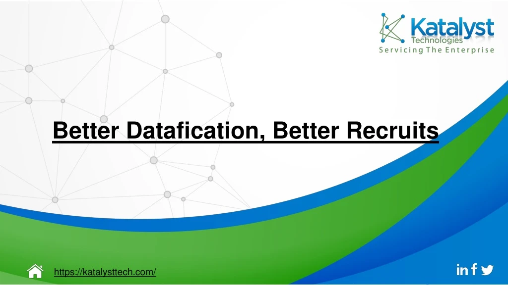 better datafication better recruits