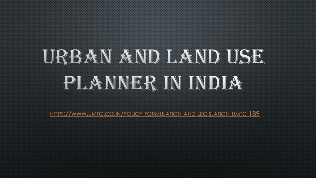 urban and land use planner in india