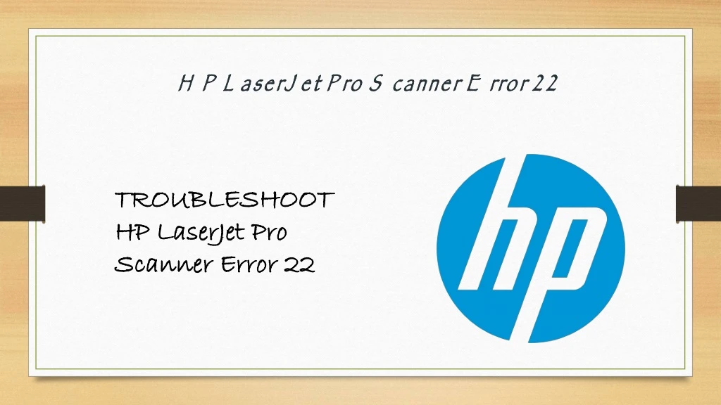 hp laserjet pro scanner error 22