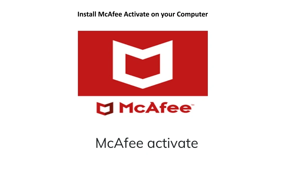 install mcafee activate on your computer