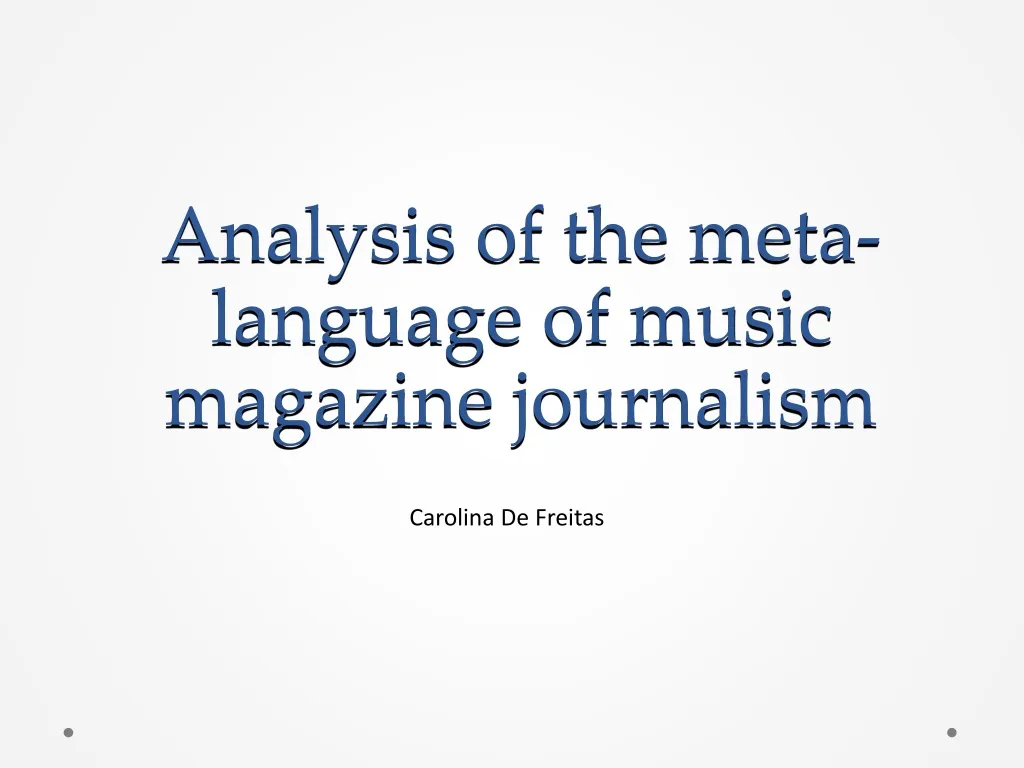 analysis of the meta language of music magazine journalism