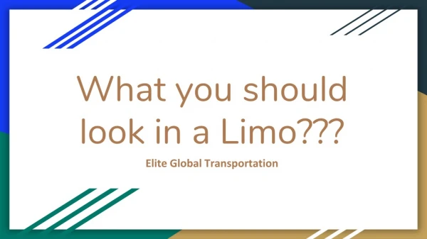 What You Should Look in a Limo?