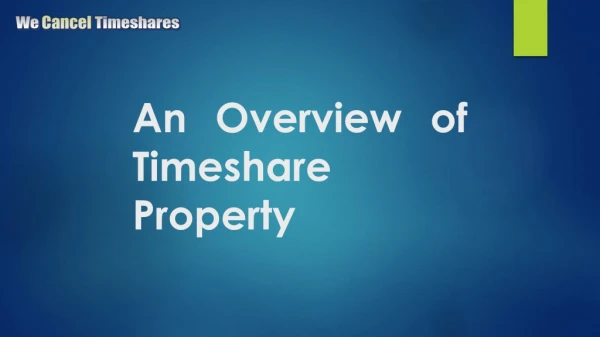 An overview of Timeshare Property