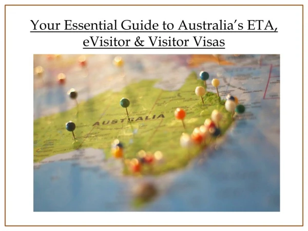 Your Essential Guide to Australia’s ETA, eVisitor & Visitor Visas