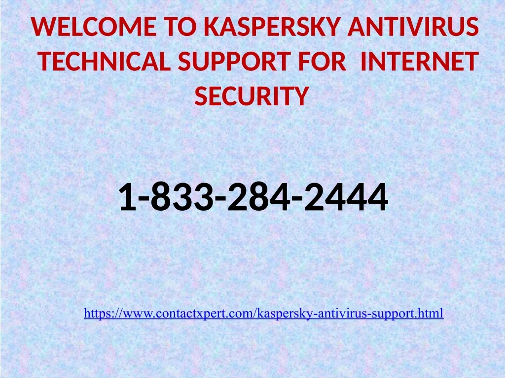 welcome to kaspersky antivirus technical support