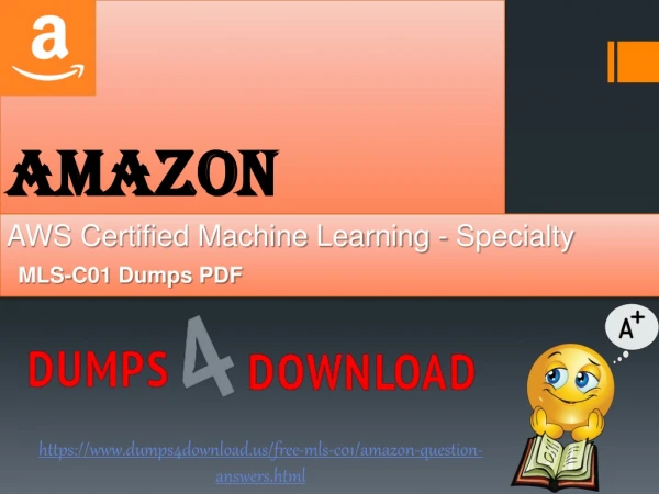 Amazon  MLS-C01 Practice Test Questions- MLS-C01 Exam Dumps | Dumps4Download.us