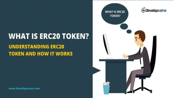 What is ERC20 Token? How it Works?