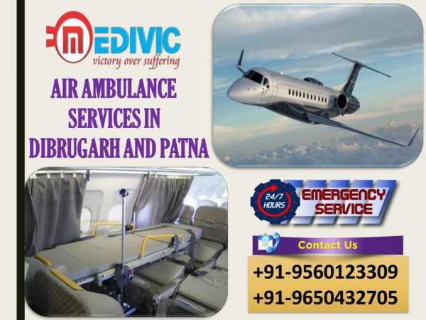 Use Excellent Emergency Support by Medivic Air Ambulance Services in Dibrugarh