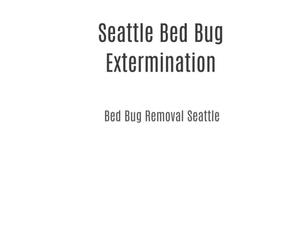 Seattle Bed Bug Extermination