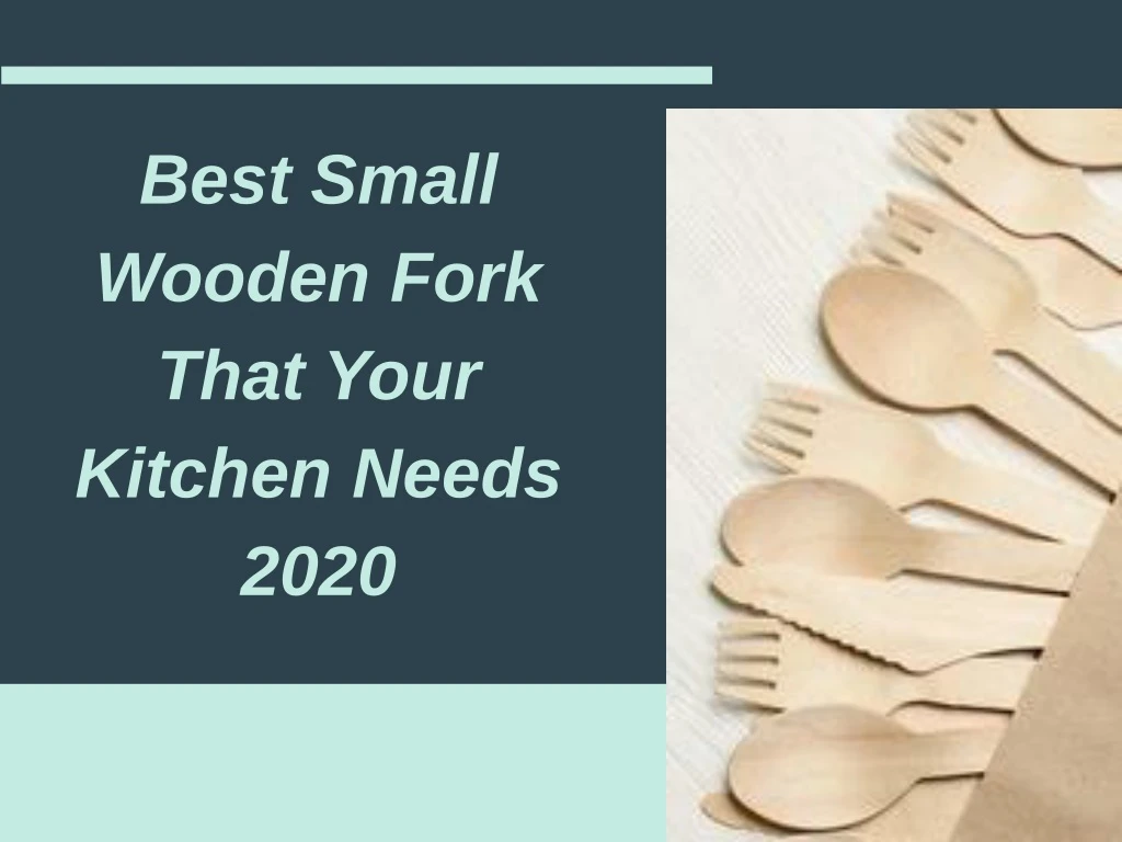best small wooden fork that your kitchen needs