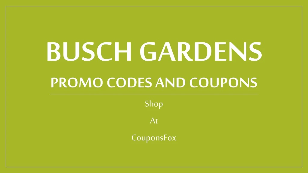 busch gardens promo codes and coupons
