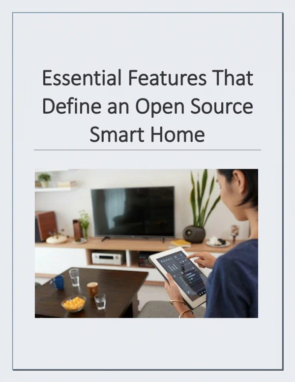 Essential Features That Define an Open Source Smart Home