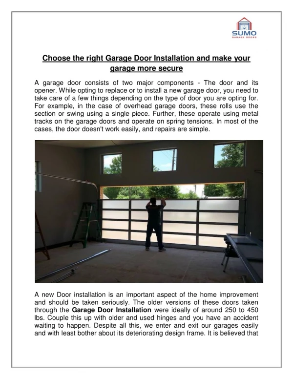 Choose the right Garage Door Installation and make your garage more secure
