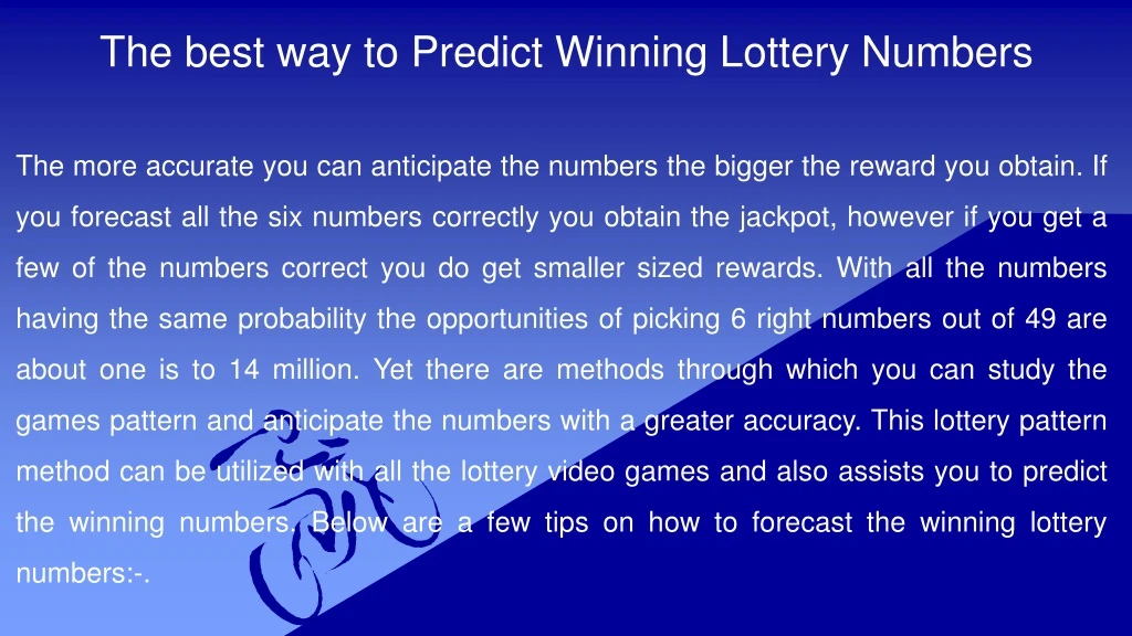the best way to predict winning lottery numbers