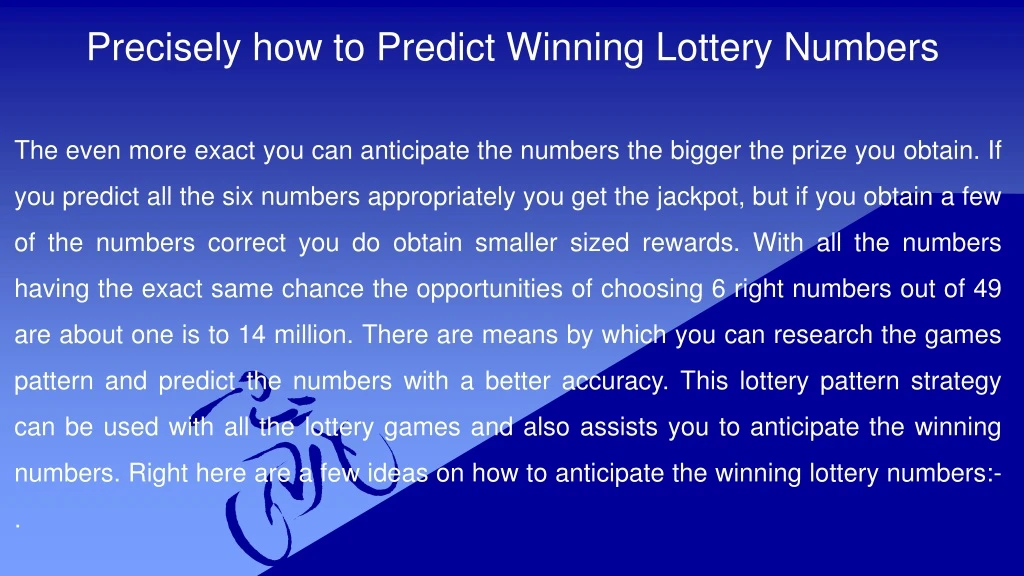 precisely how to predict winning lottery numbers