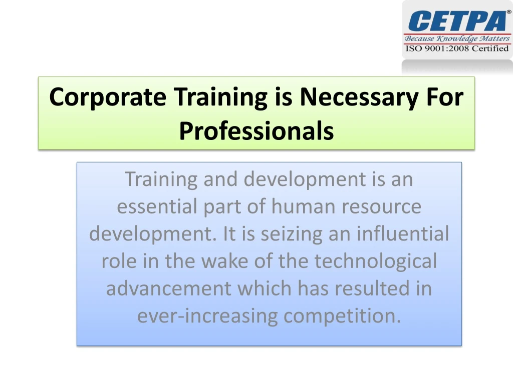 corporate training is necessary for professionals