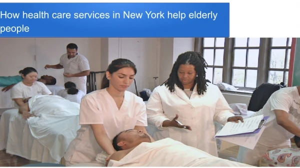How health care services in New York help elderly people