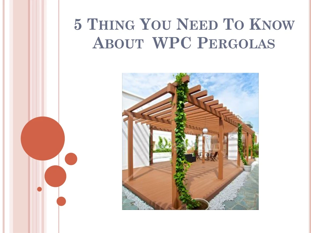 5 thing you need to know about wpc pergolas