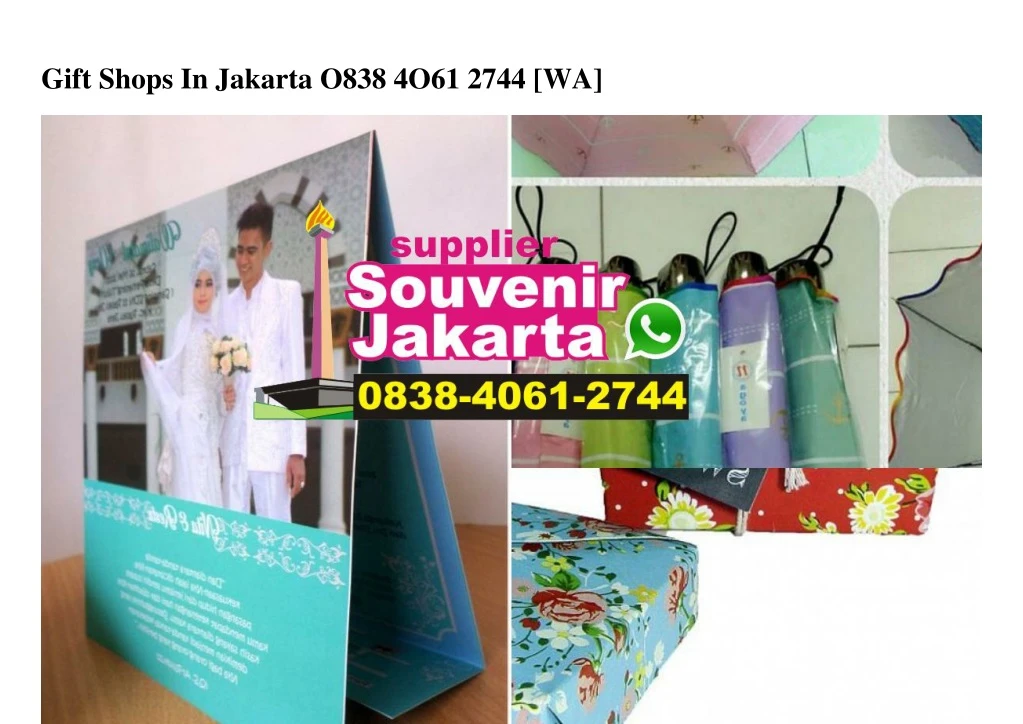 gift shops in jakarta o838 4o61 2744 wa