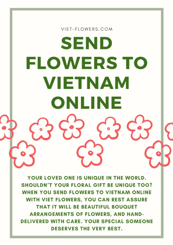 Send Flowers to Vietnam online via Viet-flowers.com