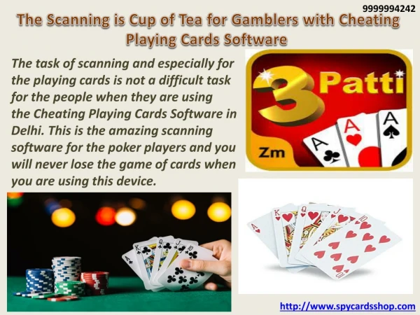 The Scanning is Cup of Tea for Gamblers with Cheating Playing Cards Software