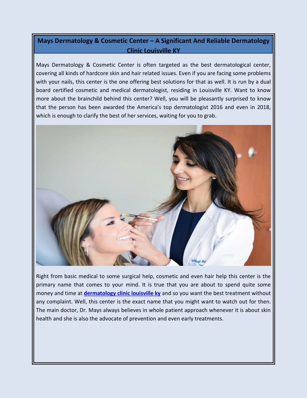 mays dermatology cosmetic center a significant