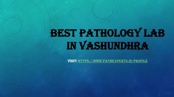 best pathology lab in vashundhra