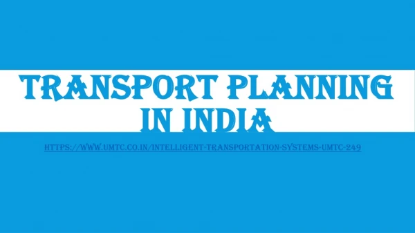 Transport planning in India
