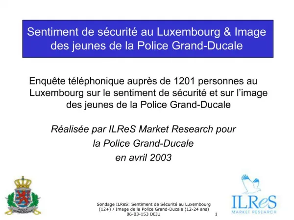 Sentiment de s curit au Luxembourg Image des jeunes de la Police Grand-Ducale