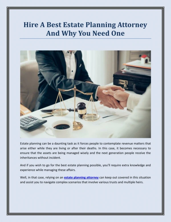 Hire A Best Estate Planning Attorney And Why You Need One