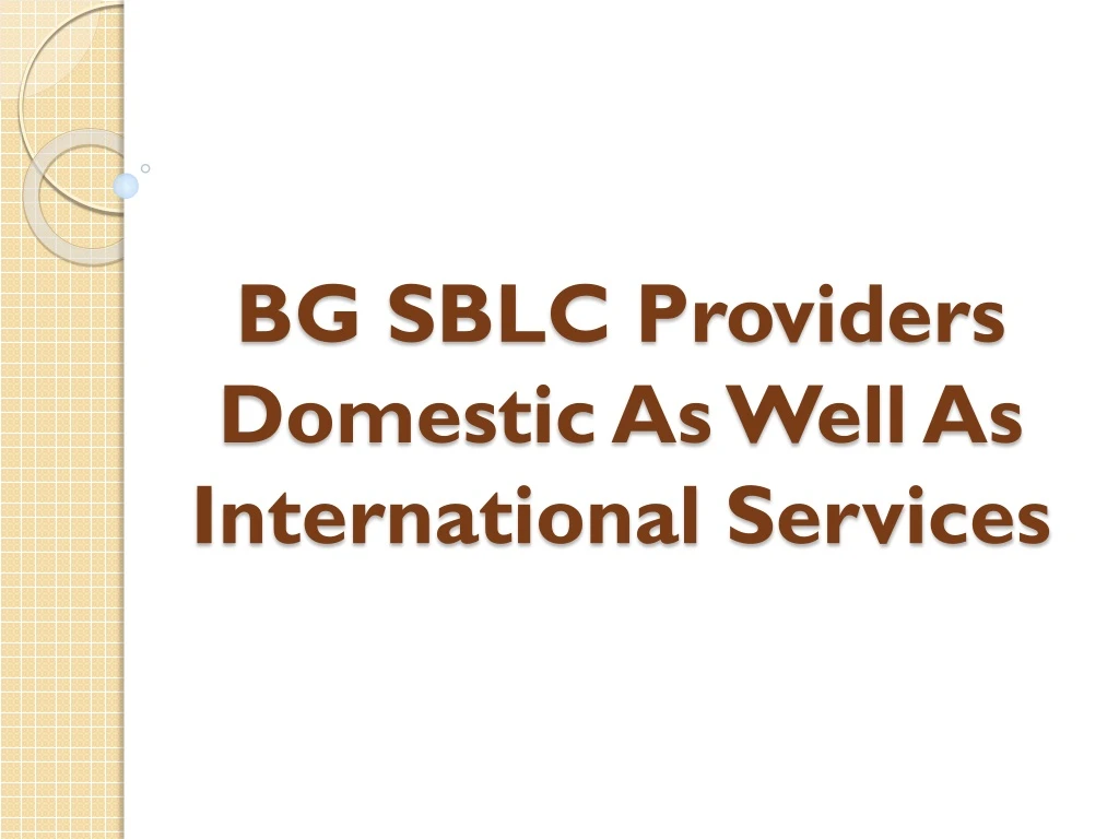 bg sblc providers domestic as well as international services
