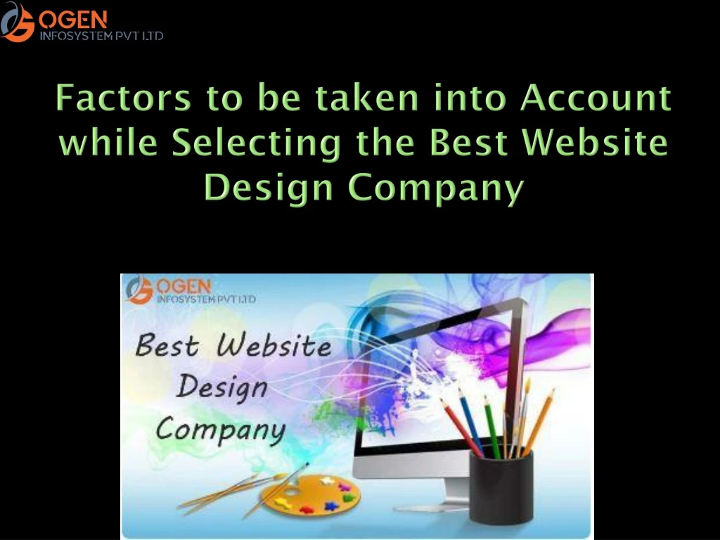 factors to be taken into account while selecting the best website design company