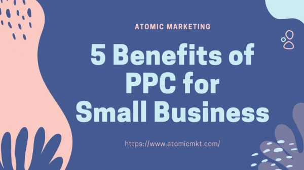 5 Benefits of PPC for Small Business