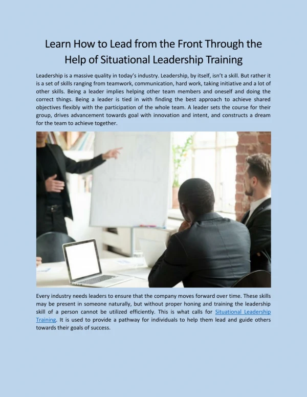 Learn How to Lead from the Front Through the Help of Situational Leadership Training