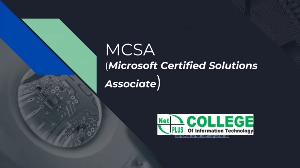 Microsoft Certified Solution Associate (MCSA)