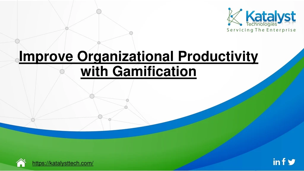 improve organizational productivity with
