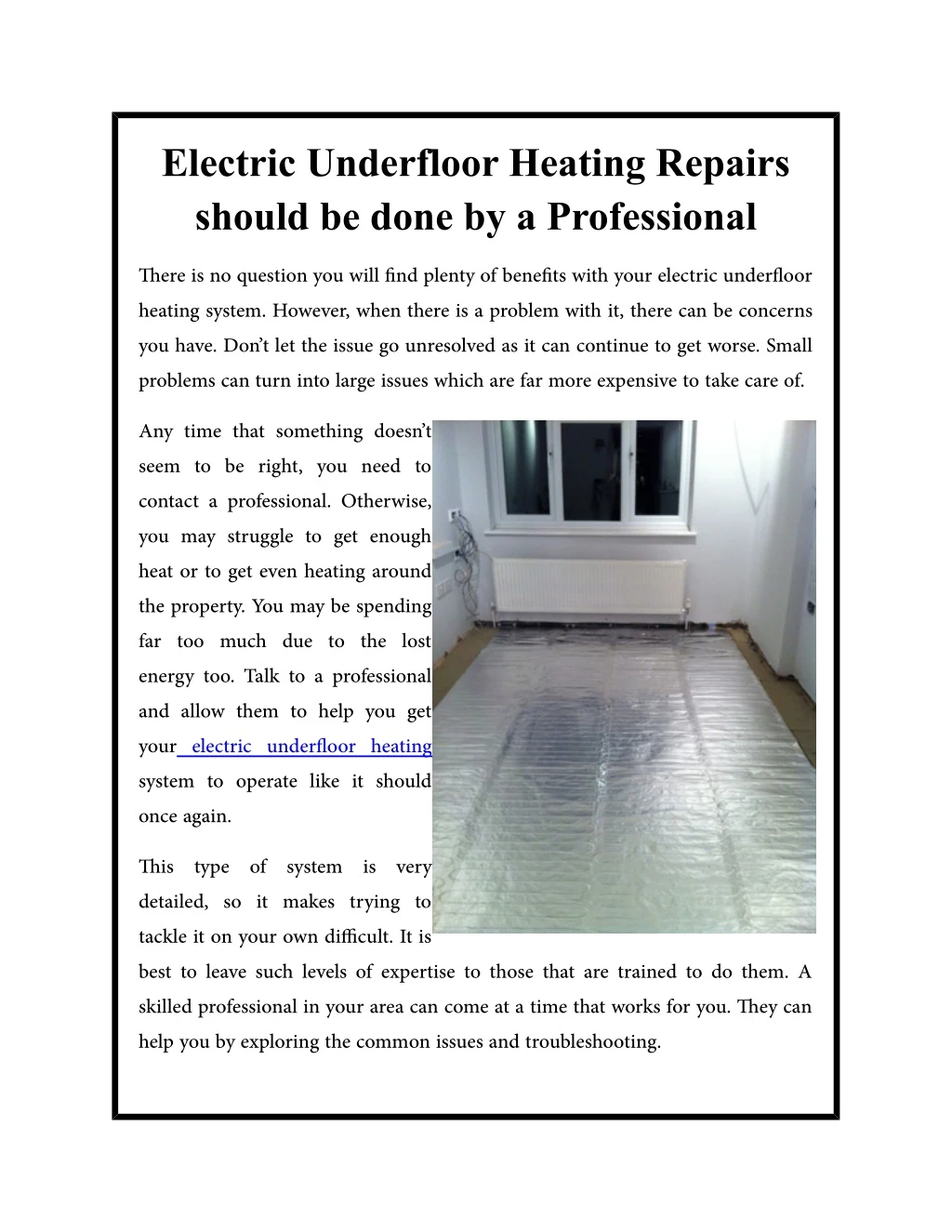 electric underfloor heating repairs should