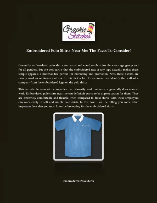 Embroidered Polo Shirts Near Me: The Facts To Consider!