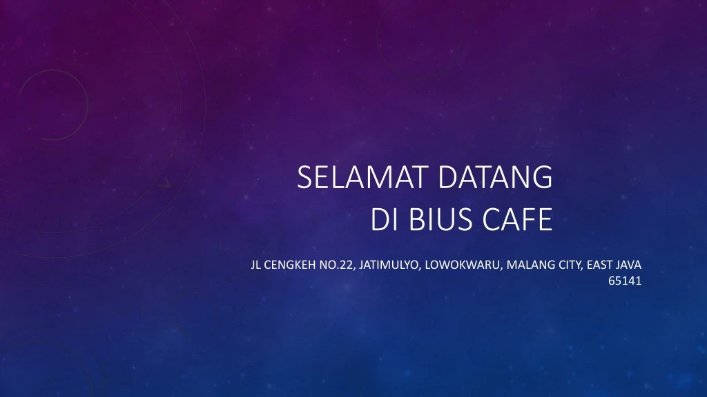 selamat datang di bius cafe