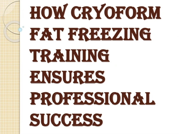 CryoForm Fat Freezing Training Offers Online Courses